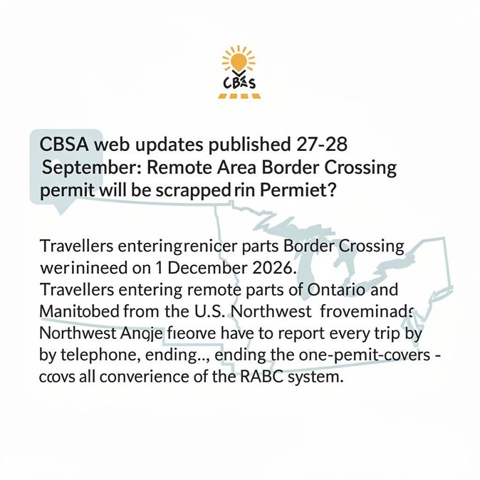 CBSA to replace Remote Area Border Crossing permits with mandatory telephone reporting