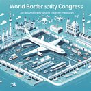 World Border Security Congress opens delegate registration for April Vienna summit