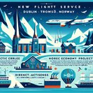 Aer Lingus launches first-ever Dublin–Tromsø service, opening Arctic gateway for Irish business and leisure travellers