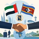 UAE and Eswatini strike mutual visa-waiver deal